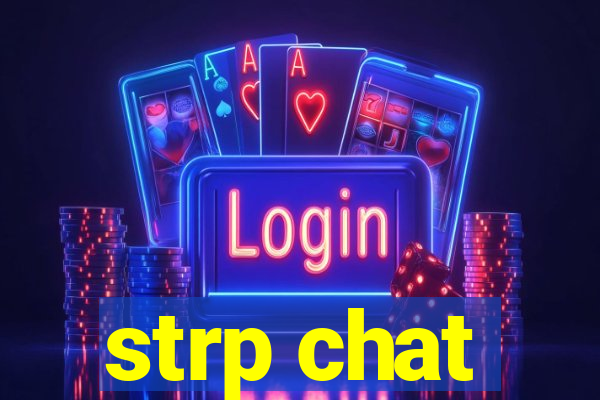 strp chat